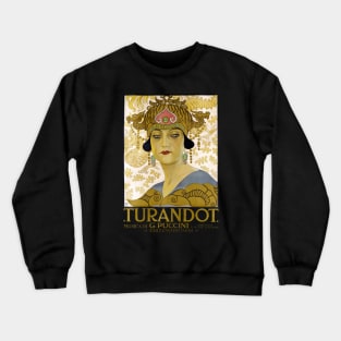 Turandot poster Crewneck Sweatshirt